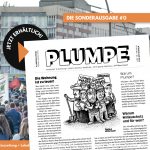 Die PLUMPE ist als Sonderausgabe #0 erschienen