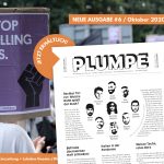 Die PLUMPE #6 ist erschienen!