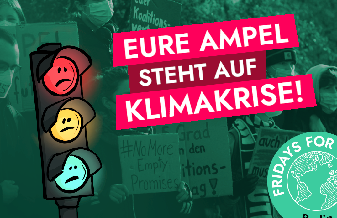 Fridays for Future Mitte - Eure Ampel steht auf Klimakrise